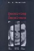 Deceiving the Deceivers: Kim Philby, Donald Maclean, and Guy Burgess