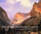 Art of the American Frontier The Buffalo Bill Center of the West