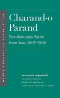 Charand O Parand Revolutionary Satire from Iran 1907 1909