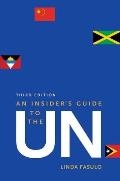Insiders Guide to the UN 3rd Edition