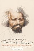Narrative Of The Life Of Frederick Douglass An American Slave Written By Himself