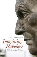 Imagining Nabokov: Russia Between Art and Politics