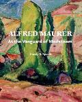 Alfred Maurer At the Vanguard of Modernism