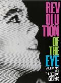Revolution of the Eye Modern Art & the Birth of American Television