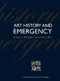 Art History & Emergency Crises in the Visual Arts & Humanities