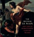 Brothers Le Nain Painters of Seventeenth Century France