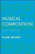 Musical Composition Craft & Art