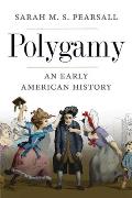 Polygamy An Early American History