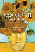 Van Gogh and Music: A Symphony in Blue and Yellow