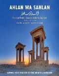 Ahlan Wa Sahlan: Letters and Sounds of the Arabic Language