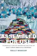 Assembled for Use: Indigenous Compilation and the Archives of Early Native American Literatures