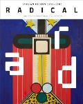 Radical: Italian Design 1965-1985, the Dennis Freedman Collection