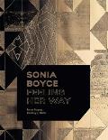 Sonia Boyce: Feeling Her Way