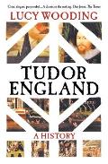 Tudor England A History