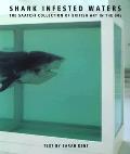 Shark Infested Waters The Saatchi Collec