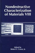 Nondestructive Characterization of Materials VIII