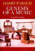Genesis of a Music: An Account of a Creative Work, Its Roots, and Its Fulfillments, Second Edition