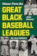 Voices From The Great Black Baseball