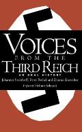 Voices from the Third Reich An Oral History