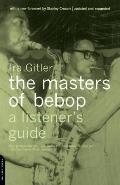 Masters of Bebop: A Listener's Guide