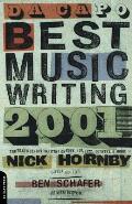 Da Capo Best Music Writing The Years Finest Writing on Rock Pop Jazz Country & More
