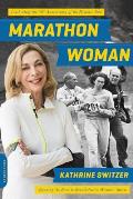 Marathon Woman Running the Race to Revolutionize Womens Sports