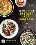Vegan Richas Instant Pot Cookbook 150 Plant based Recipes from Indian Cuisine & Beyond