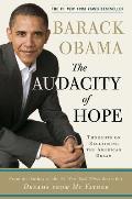 Audacity of Hope Thoughts on Reclaiming the American Dream
