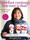 Barefoot Contessa How Easy Is That Fabulous Recipes & Easy Tips