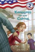 Capital Mysteries 02 Kidnapped At The Ca