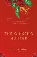 The Ginseng Hunter