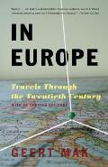 In Europe Travels Through the Twentieth Century