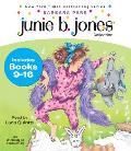 Junie B. Jones Collection: Books 9-16