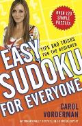 Easy Sudoku for Everyone: Tips and Tricks for the Beginner