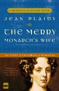 The Merry Monarch's Wife: The Story of Catherine of Braganza