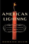 American Lightning Terror Mystery & the Birth of Hollywood