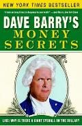 Dave Barrys Money Secrets Like Why Is There a Giant Eyeball on the Dollar