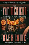 The Fat Mexican: The Bloody Rise of the Bandidos Motorcycle Club