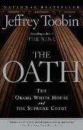 Oath The Obama White House & the Supreme Court