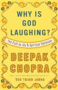 Why Is God Laughing?: The Path to Joy and Spiritual Optimism