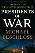 Presidents of War - Signed Edition