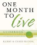 One Month to Live Guidebook: One Month to Live Guidebook: To a No-Regrets Life