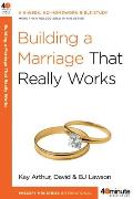 Building a Marriage That Really Works