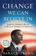Change We Can Believe in Barack Obamas Plan to Renew Americas Promise