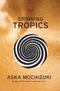 Spinning Tropics
