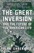 Great Inversion & the Future of the American City