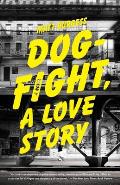 Dogfight A Love Story