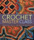 Crochet Master Class
