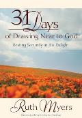 31 Days of Drawing Near to God: Resting Securely in His Delight