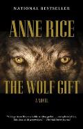 The Wolf Gift: Wolf Gift Chronicles 1